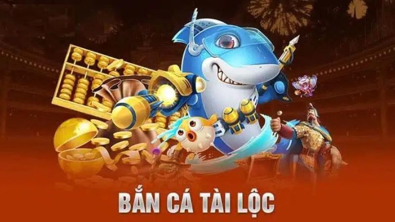 Giới thiệu game bắn cá tài lộc đổi thưởng