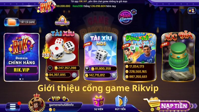 Giới thiệu cổng game bài Rikvip