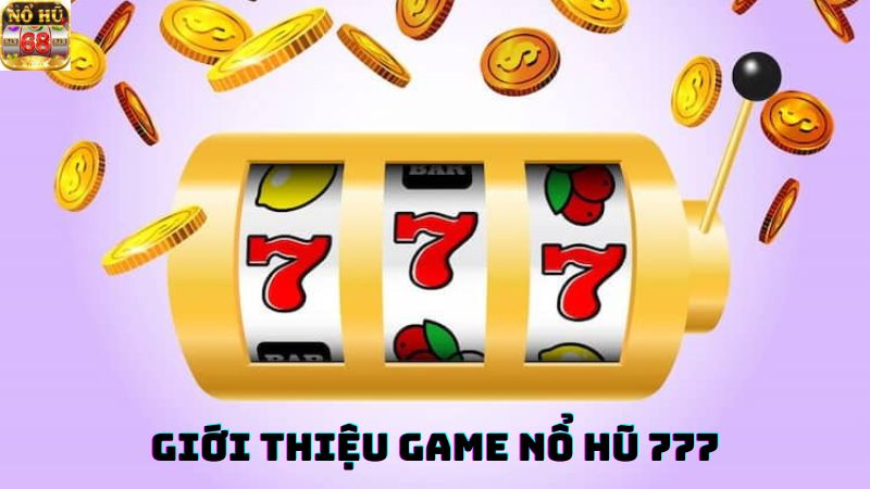 Game nổ hũ 777